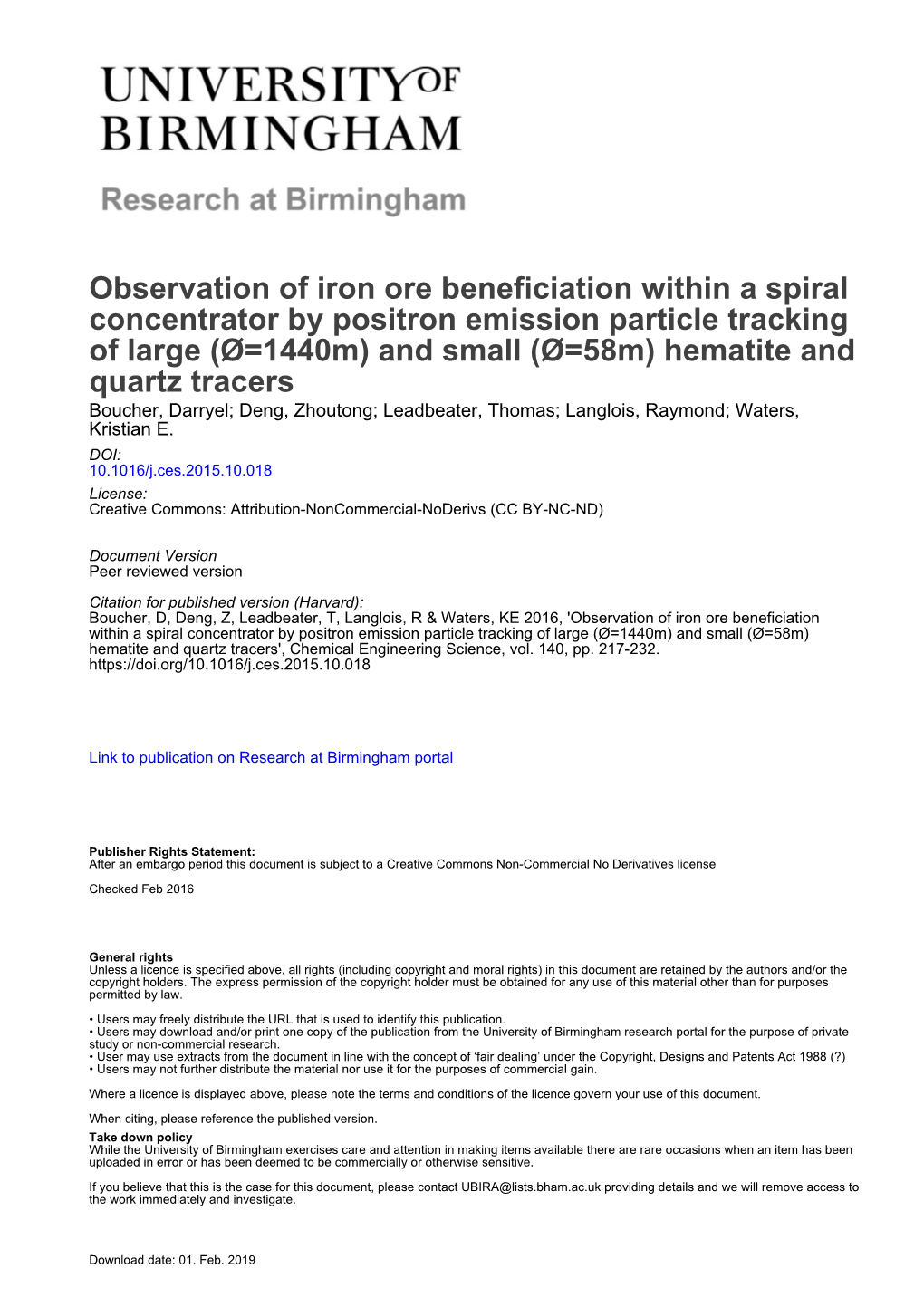 Observation of Iron Ore Beneficiation Within a Spiral