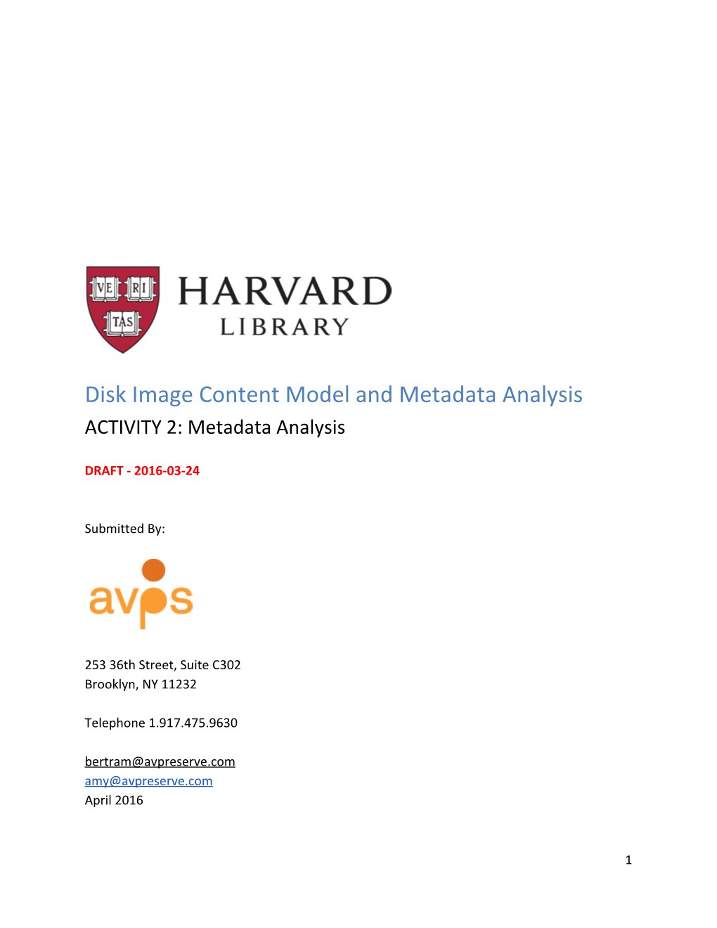 Disk Image Content Model and Metadata Analysis ACTIVITY 2: Metadata Analysis