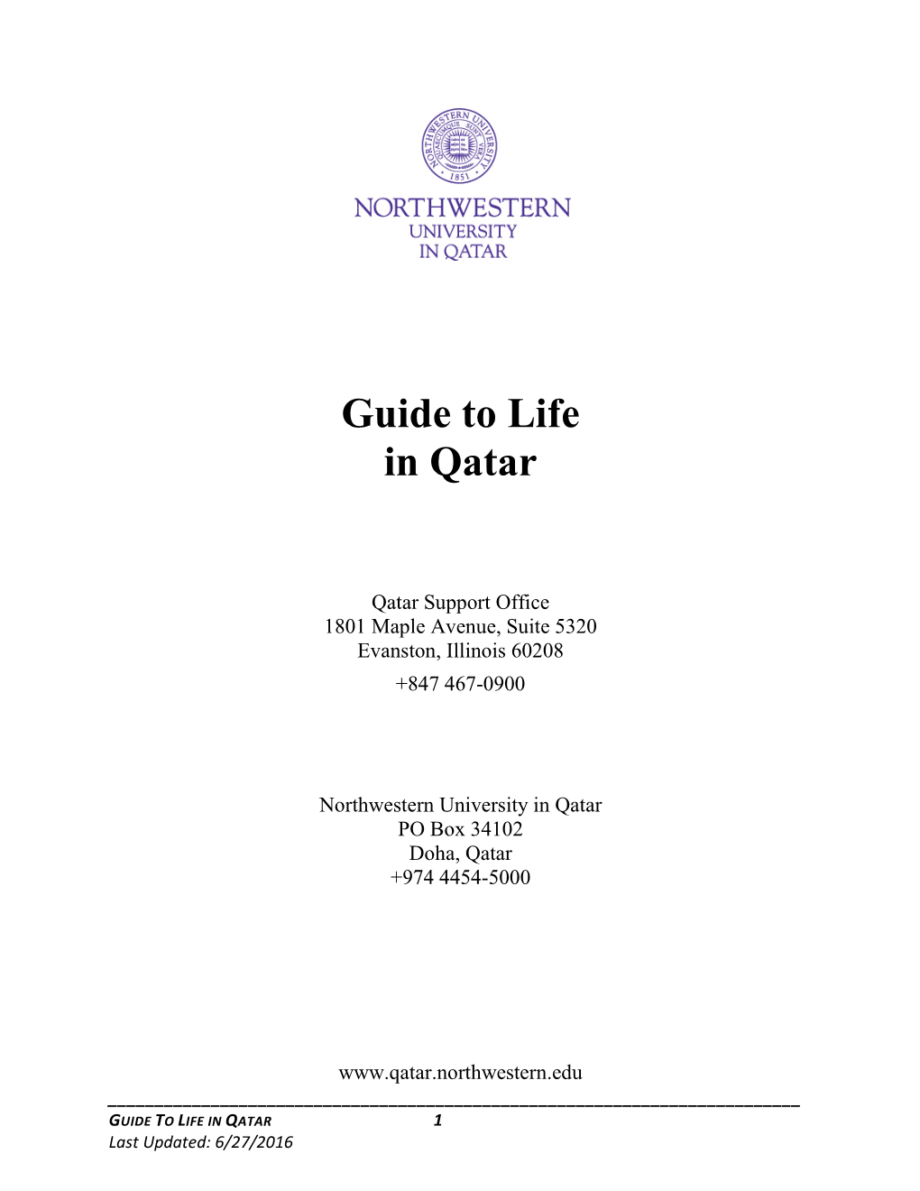 GUIDE to NORTHWESTERN LIFE in QATAR 5 Last Updated: 6/27/2016