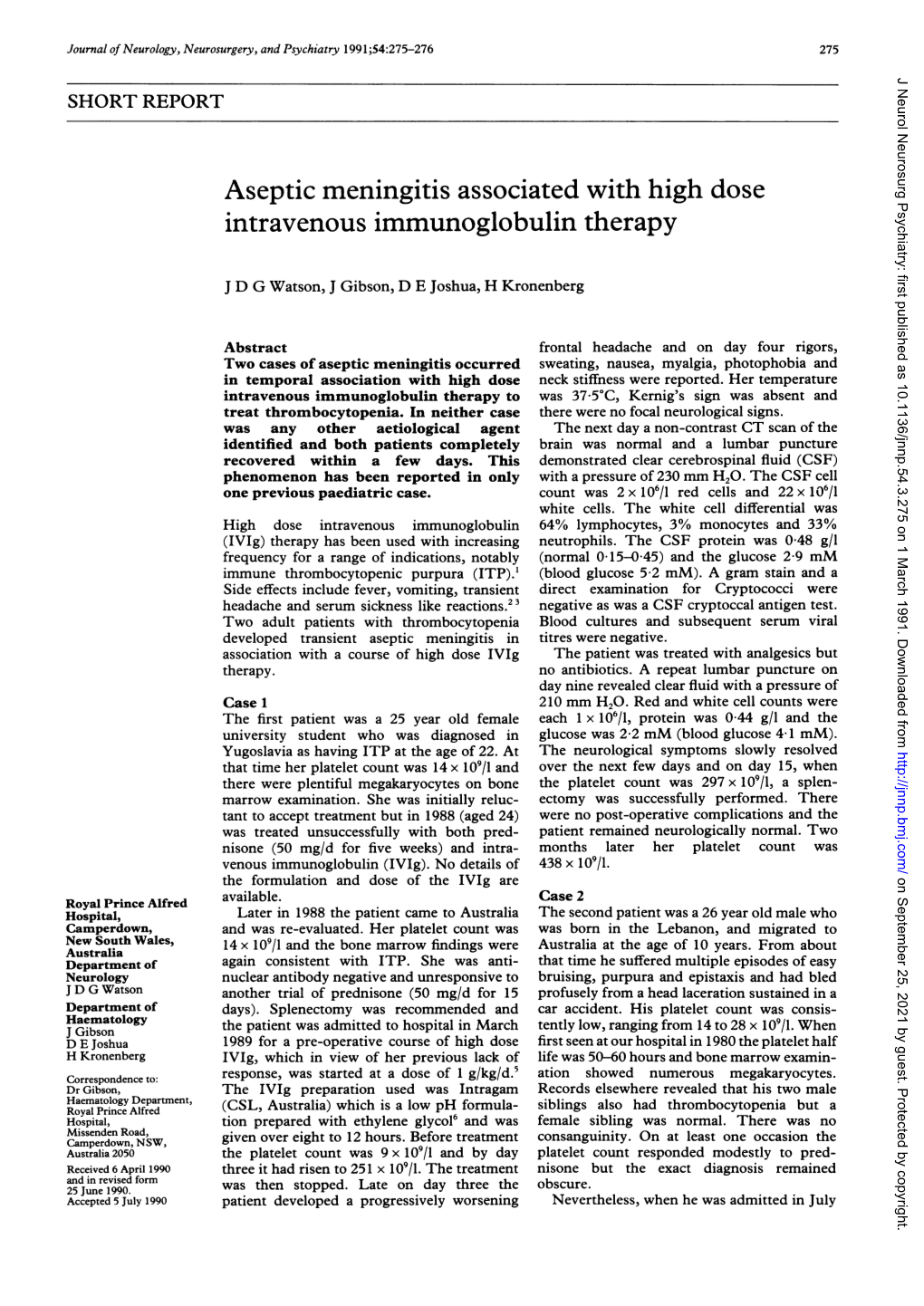 Aseptic Meningitis Associated with High Dose Intravenous Immunoglobulin Therapy