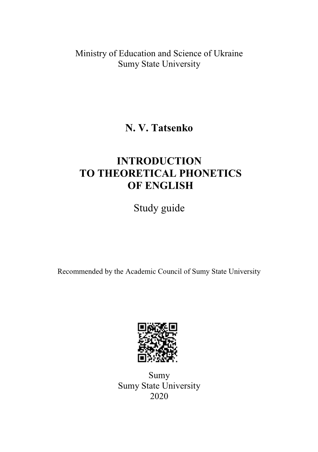 N. V. Tatsenko INTRODUCTION to THEORETICAL PHONETICS OF