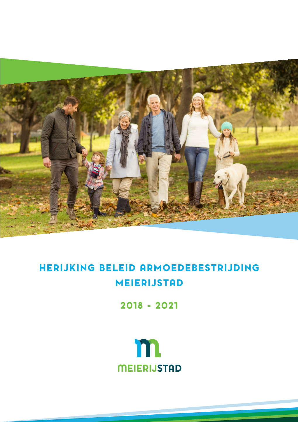 MEIERIJSTAD Herijking Beleid Armoedebestrijding 9 November