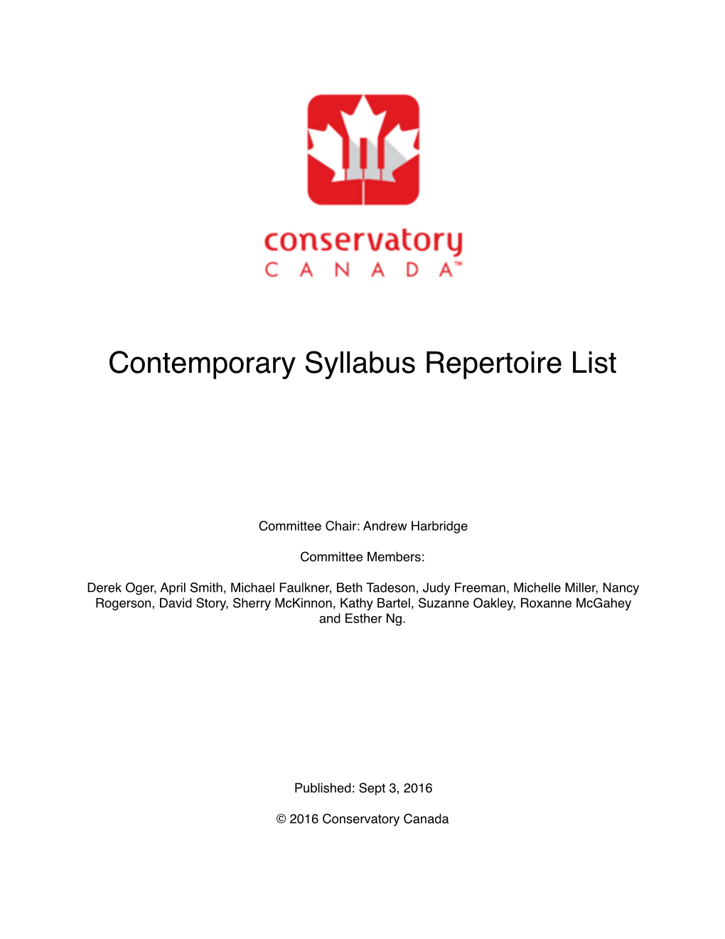 Conservatory Canada Contemporary Idioms Repertoire List