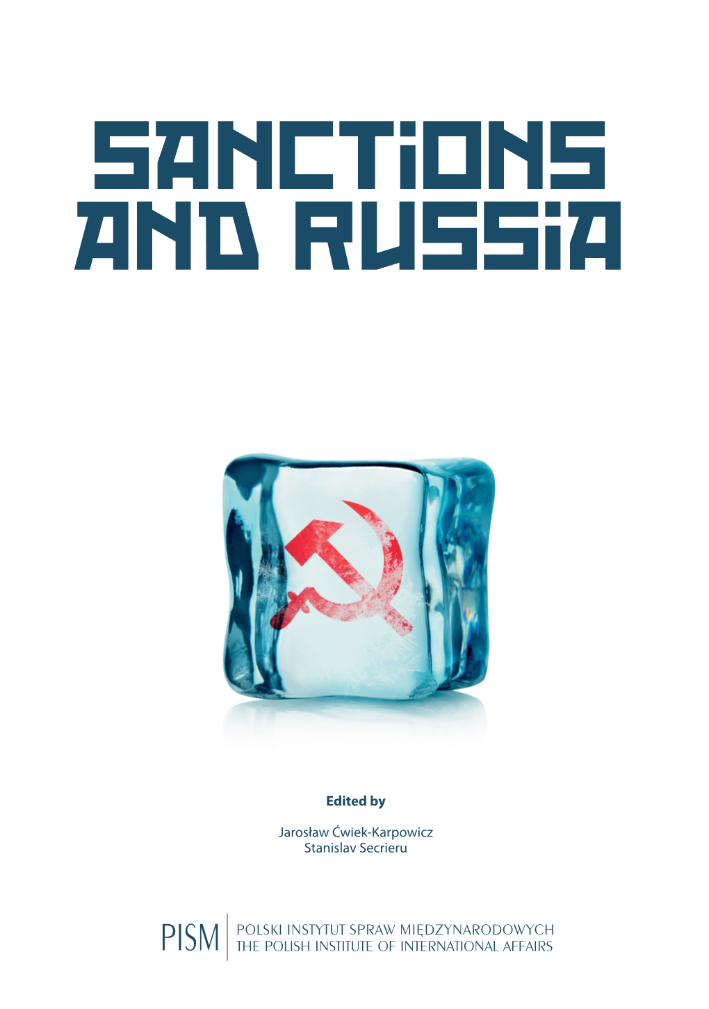 Sanctions and Russia Order in Ukraine, by Resuming Fighting and Taking Over New Towns and Villages, and Russia the West Will Have to Scale-Up Sanctions Significantly