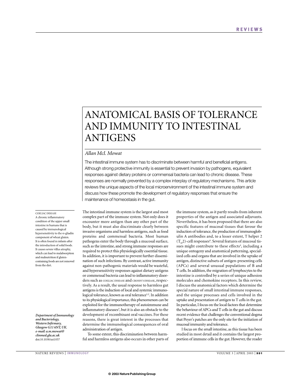 Anatomical Basis of Tolerance and Immunity to Intestinal Antigens