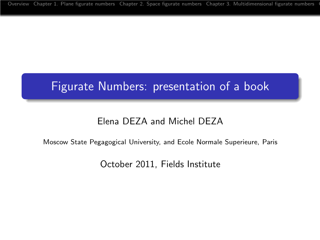 Figurate Numbers: Presentation of a Book