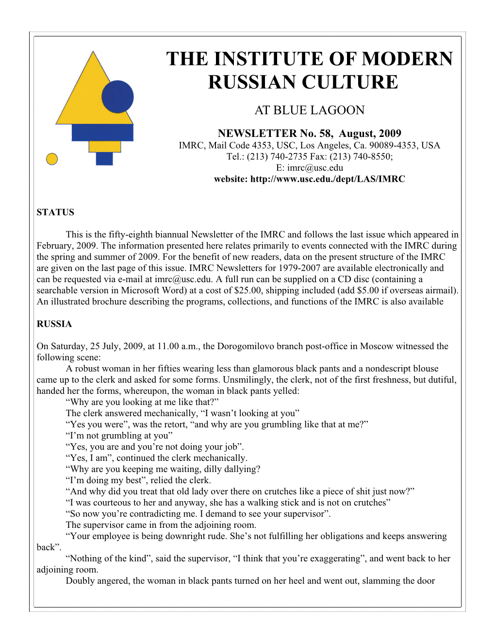 The Institute of Modern Russian Culture