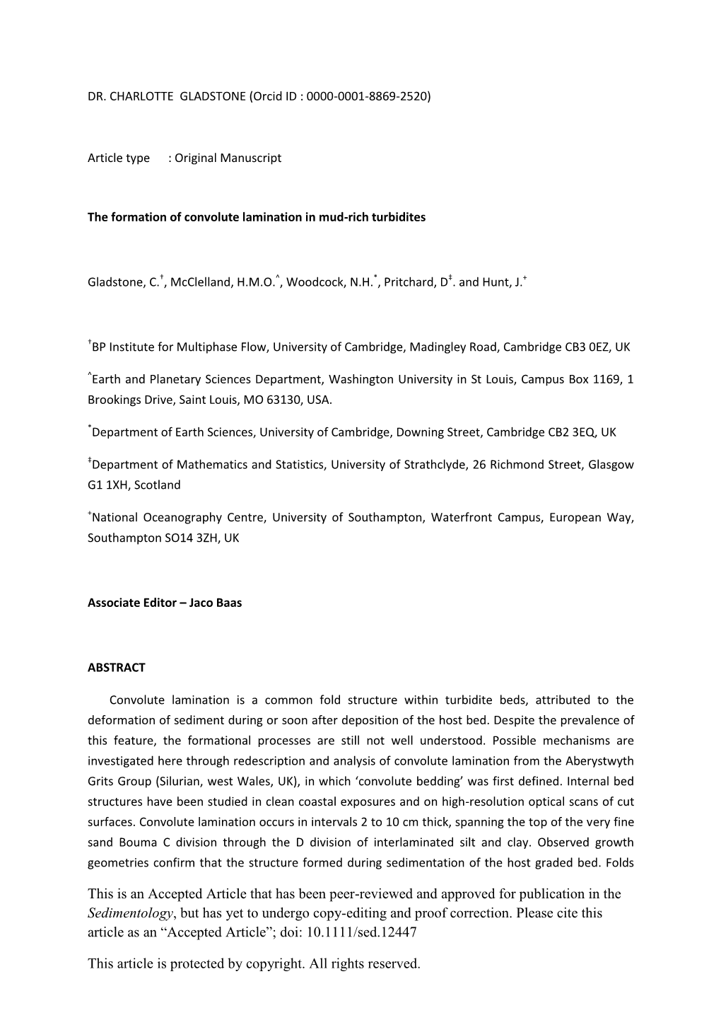 The Formation of Convolute Lamination in Mud‐