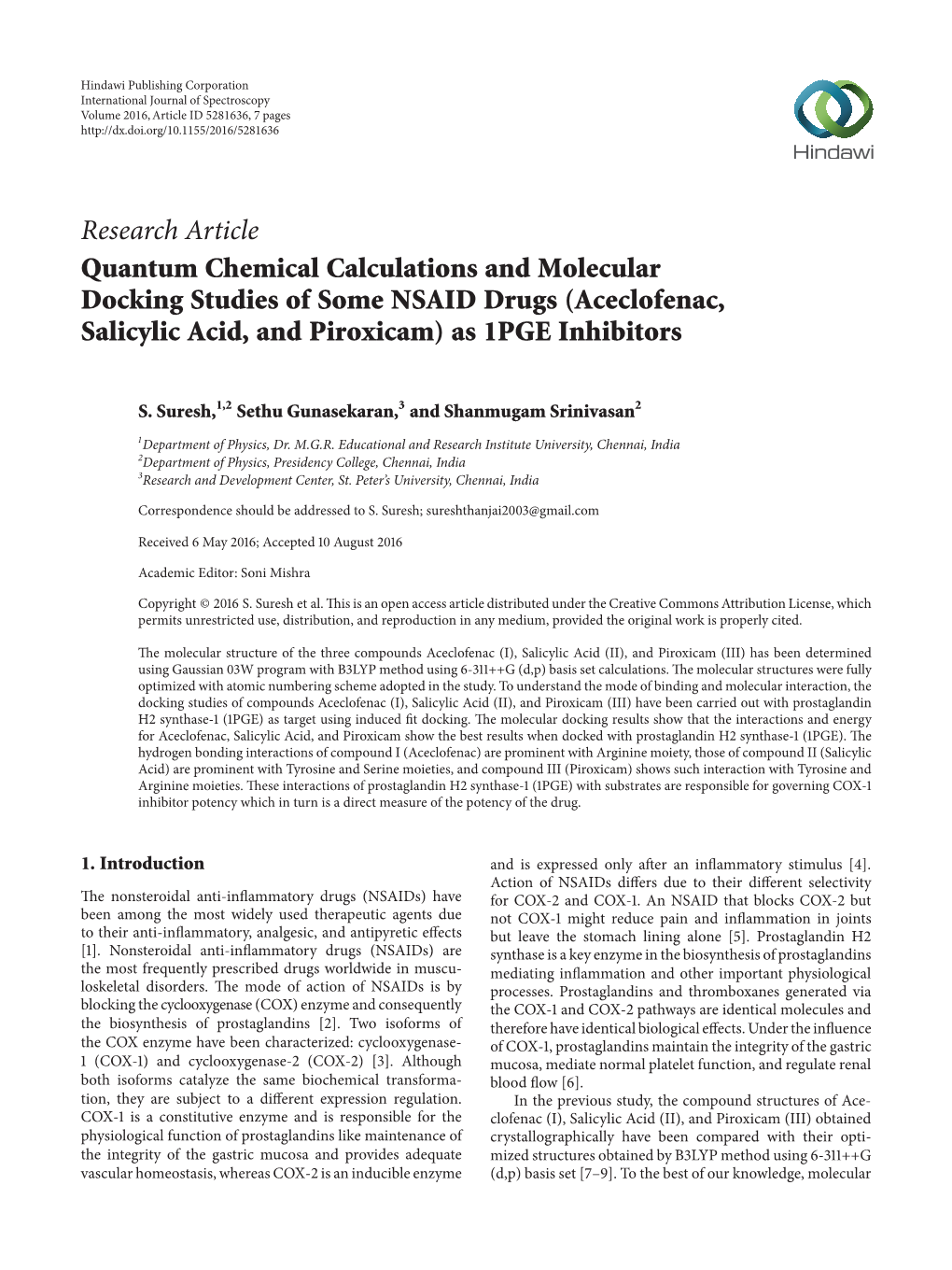 Quantum Chemical Calculations and Molecular Docking Studies of Some NSAID Drugs (Aceclofenac, Salicylic Acid, and Piroxicam) As 1PGE Inhibitors