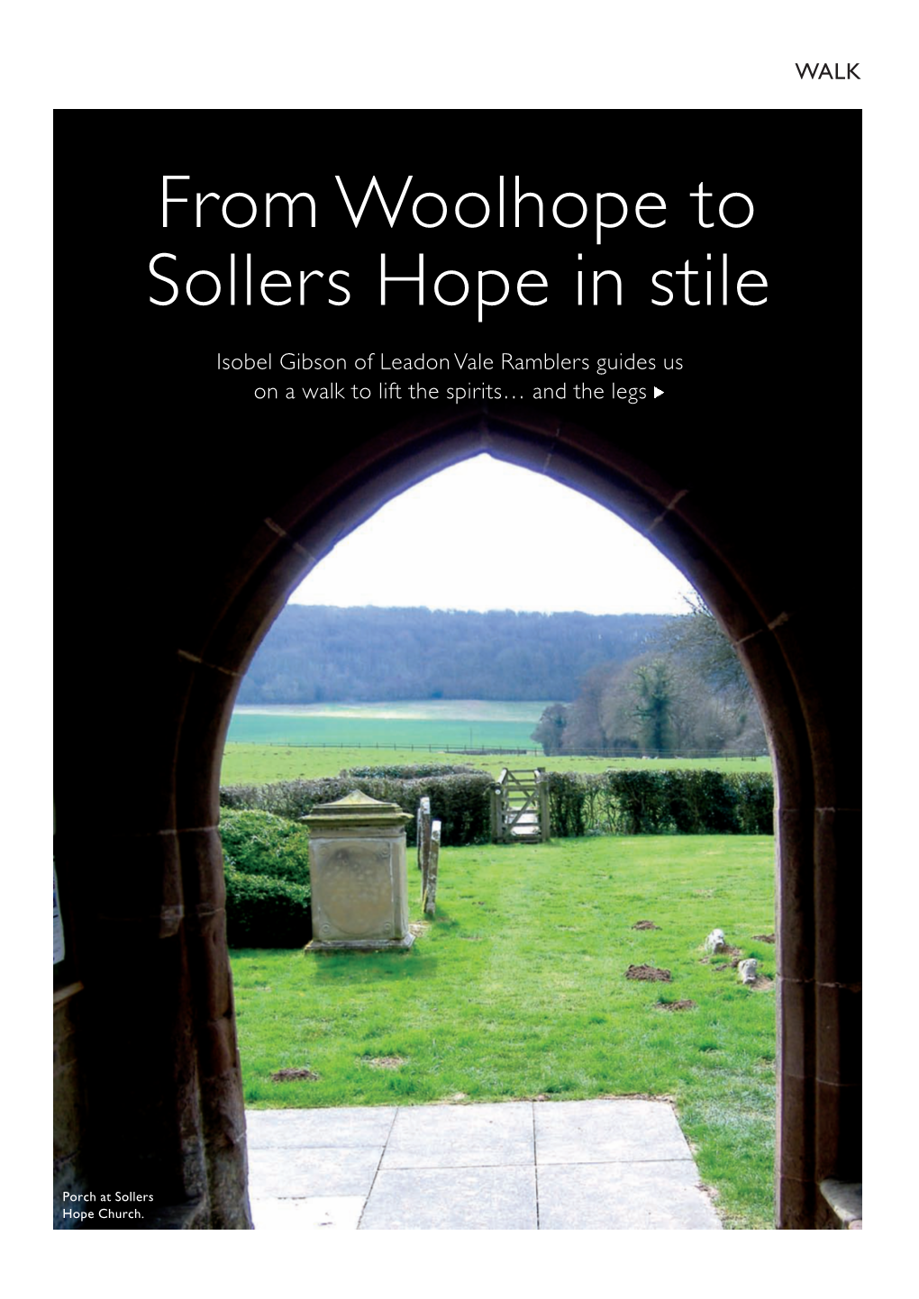 From Woolhope to Sollers Hope in Stile