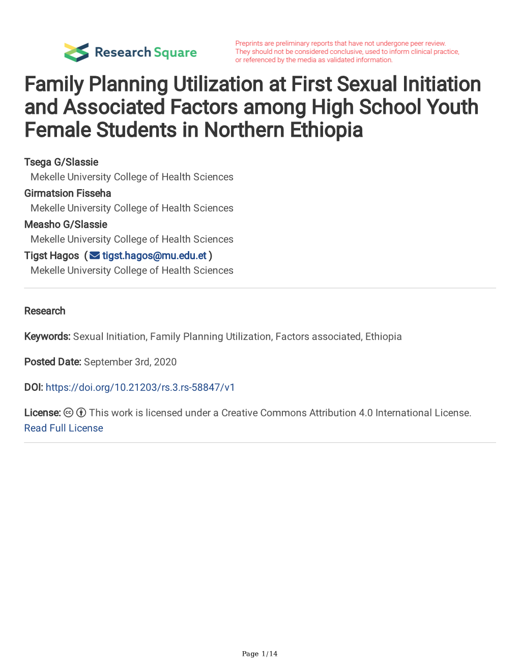 Family Planning Utilization at First Sexual Initiation and Associated Factors Among High School Youth Female Students in Northern Ethiopia