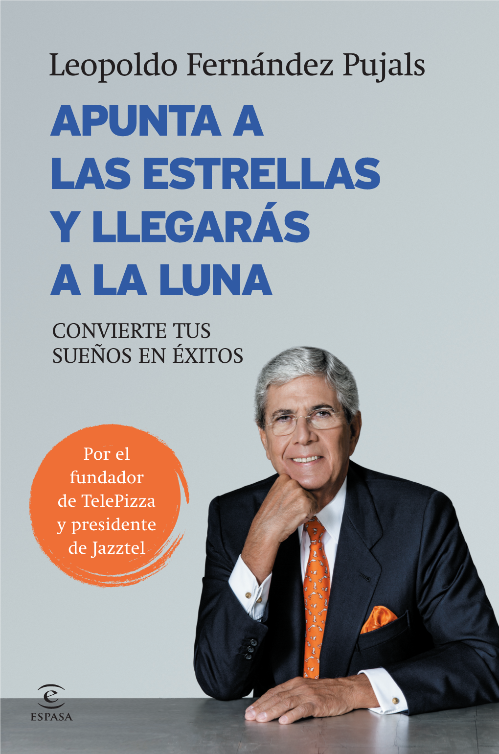 Apunta a Las Estrellas Y Llegarás a La Luna, Leopoldo APUNTA a Jazztel