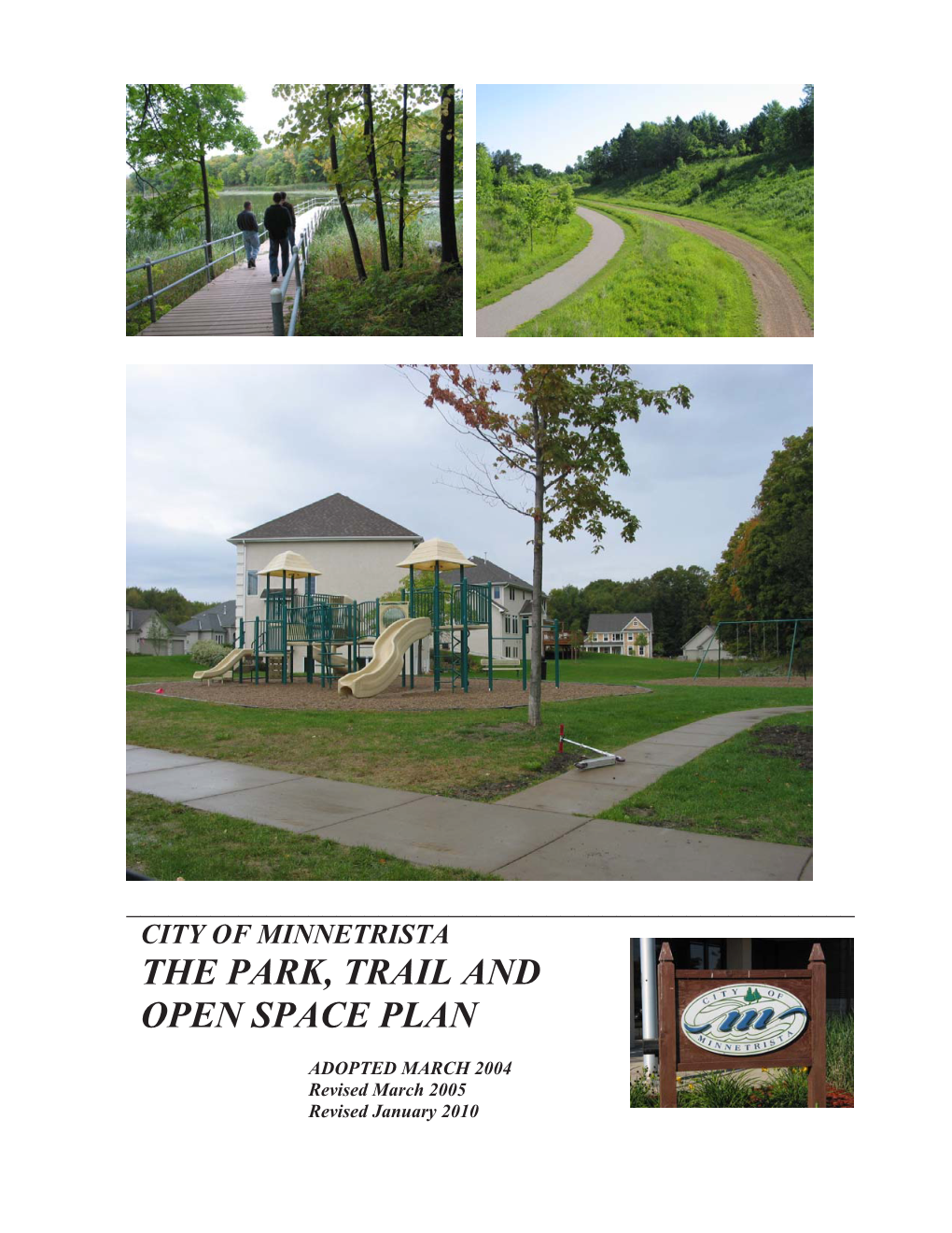 The Park, Trail and Open Space Plan