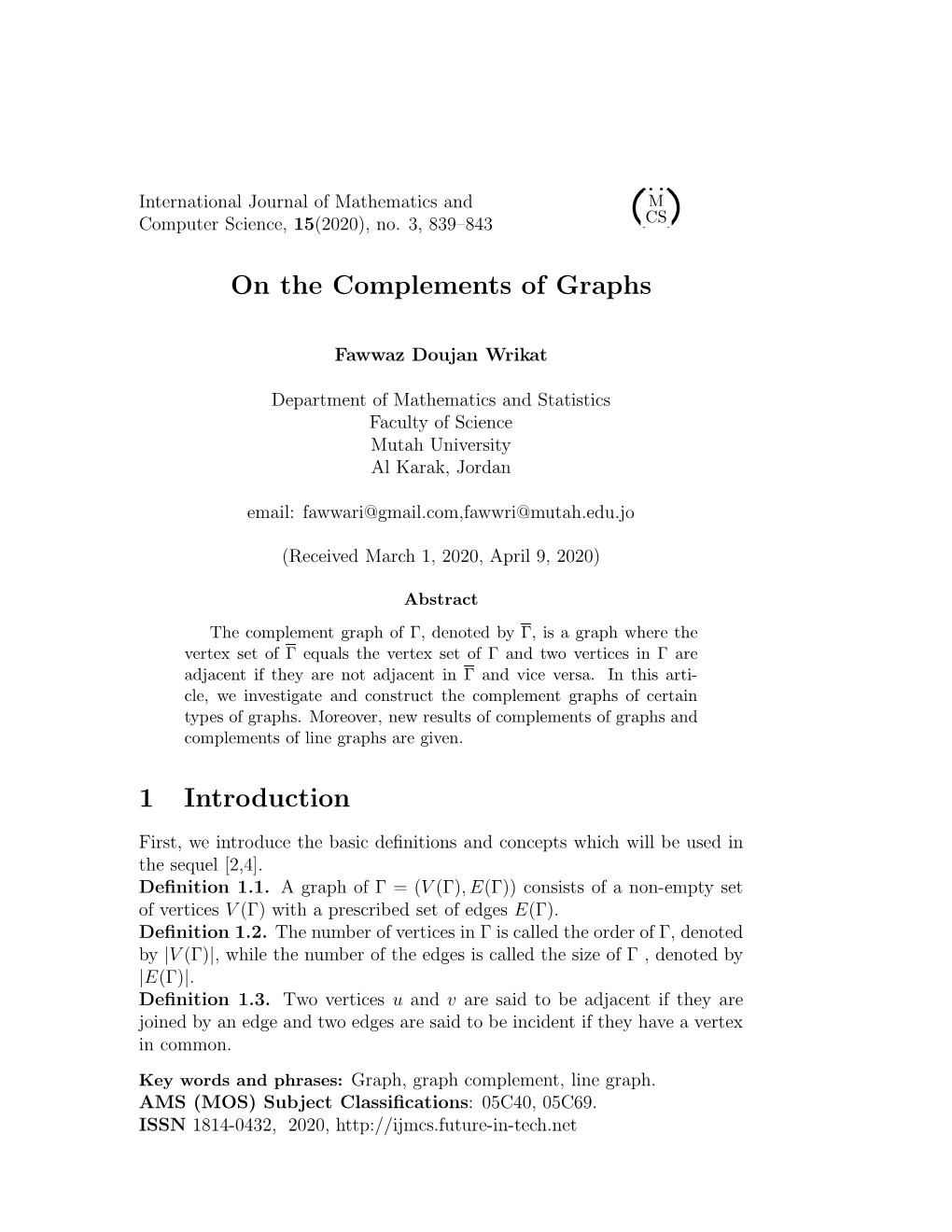 Fawwaz Doujan Wrikat, on the Complements of Graphs