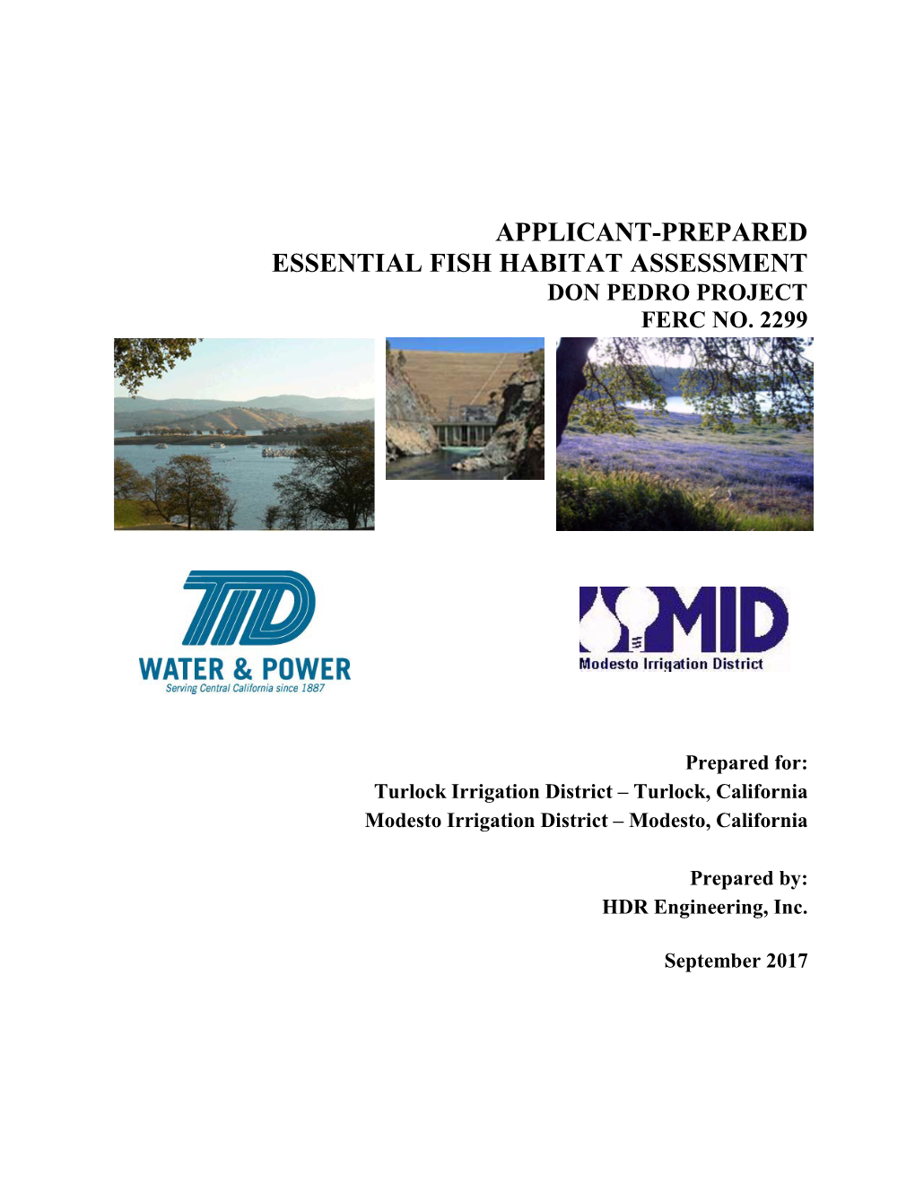 Applicant-Prepared Essential Fish Habitat Assessment Don Pedro Project Ferc No