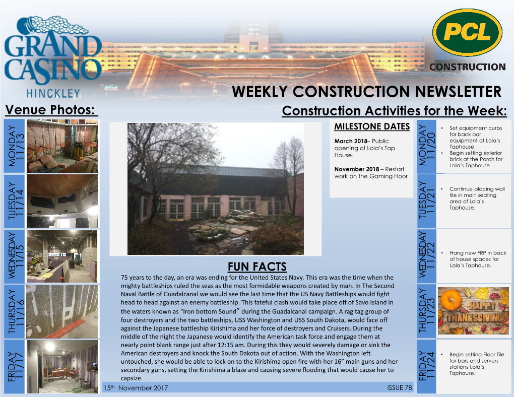 WEEKLY CONSTRUCTION NEWSLETTER Venue Photos: Construction Activities for the Week