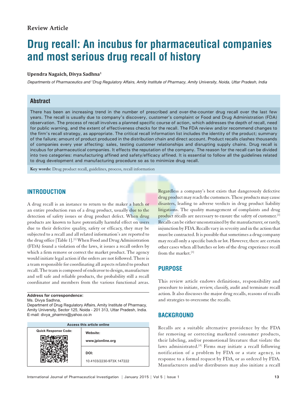 Drug Recall: an Incubus for Pharmaceutical Companies and Most Serious Drug Recall of History