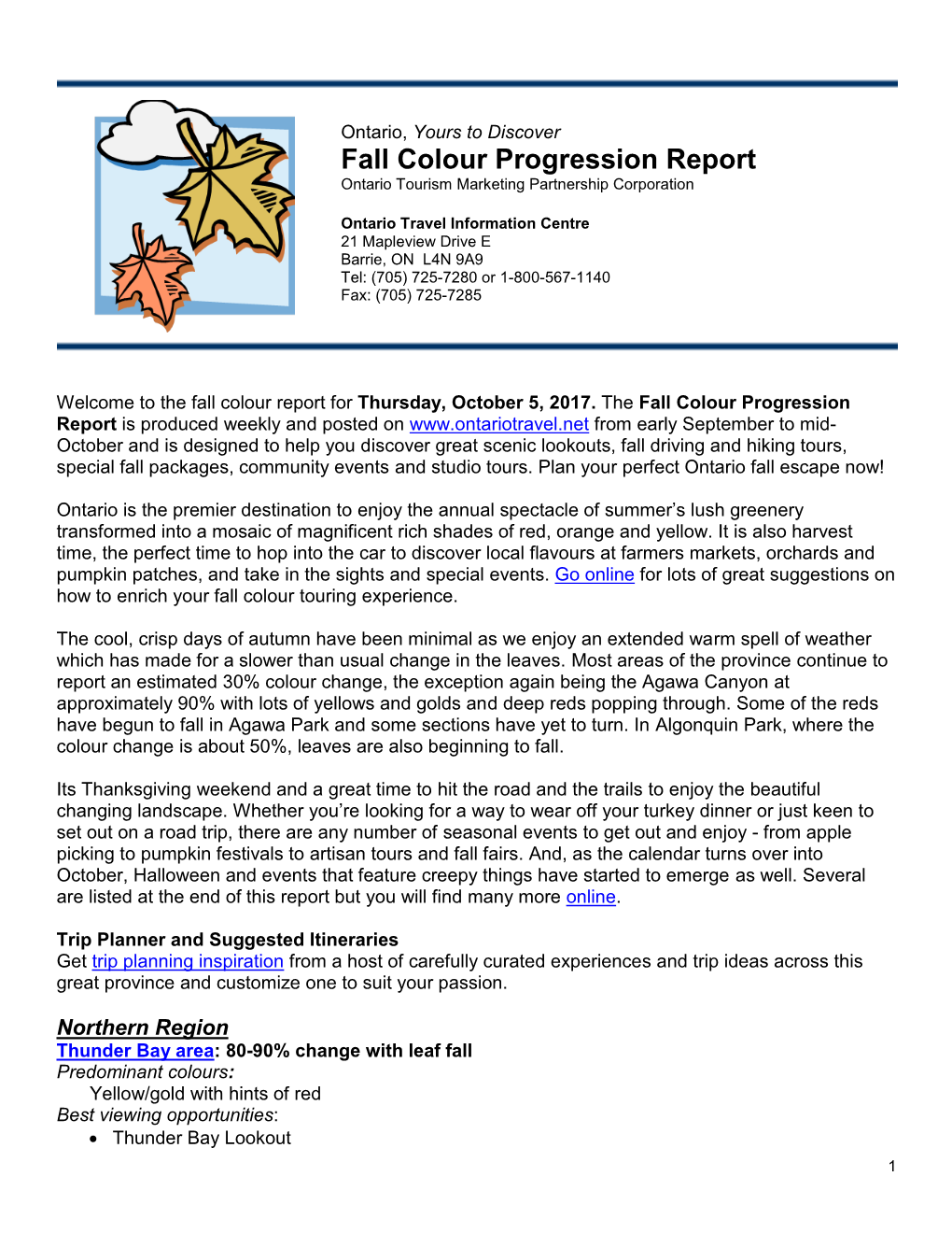 Fall Colour Progression Report Ontario Tourism Marketing Partnership Corporation