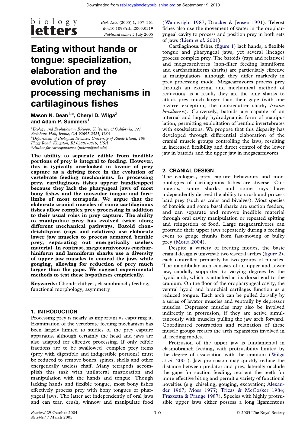 Eating Without Hands Or Tongue: Specialization, Elaboration and The