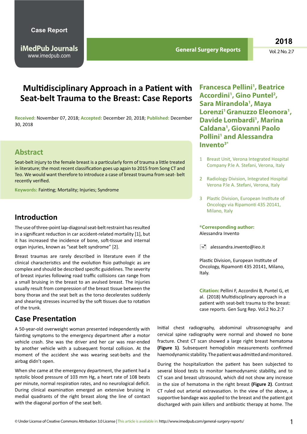 Multidisciplinary Approach in a Patient with Seat-Belt Trauma to the Breast