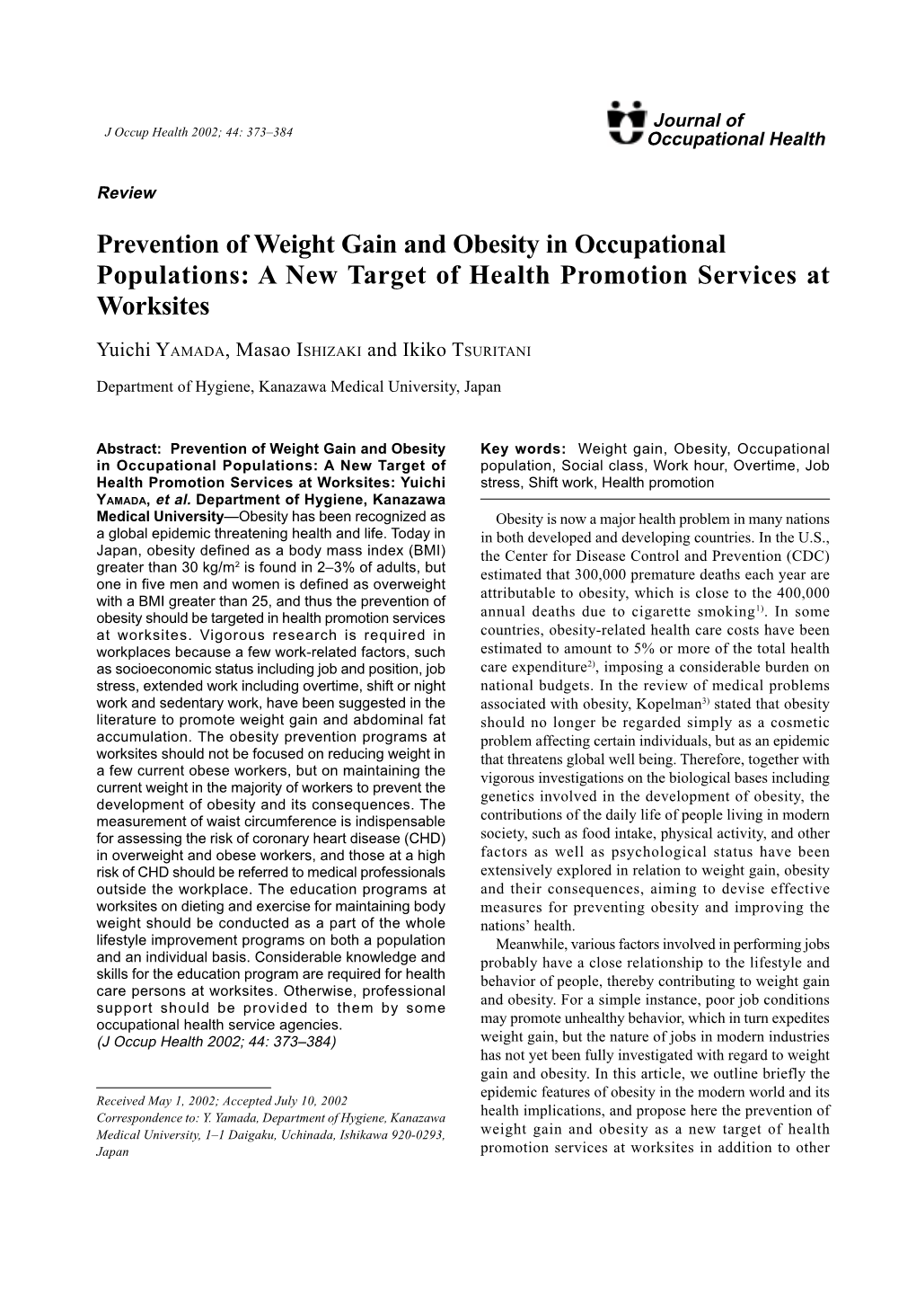 Prevention of Weight Gain and Obesity in Occupational Populations: a New Target of Health Promotion Services at Worksites