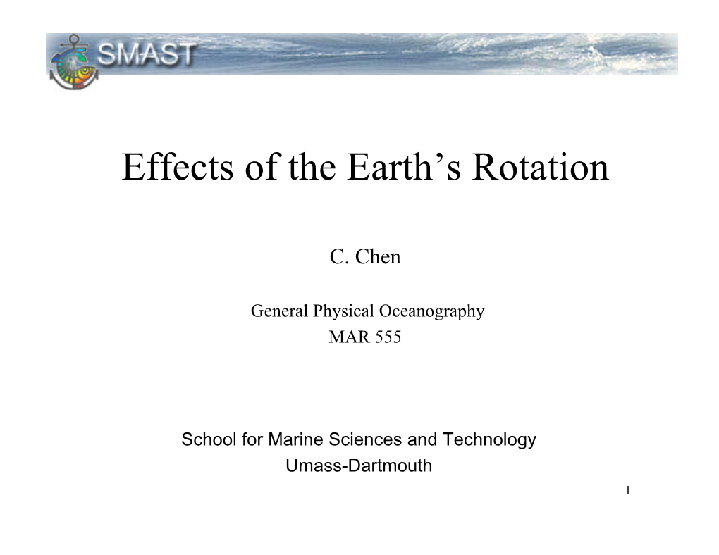 Effects of the Earth's Rotation