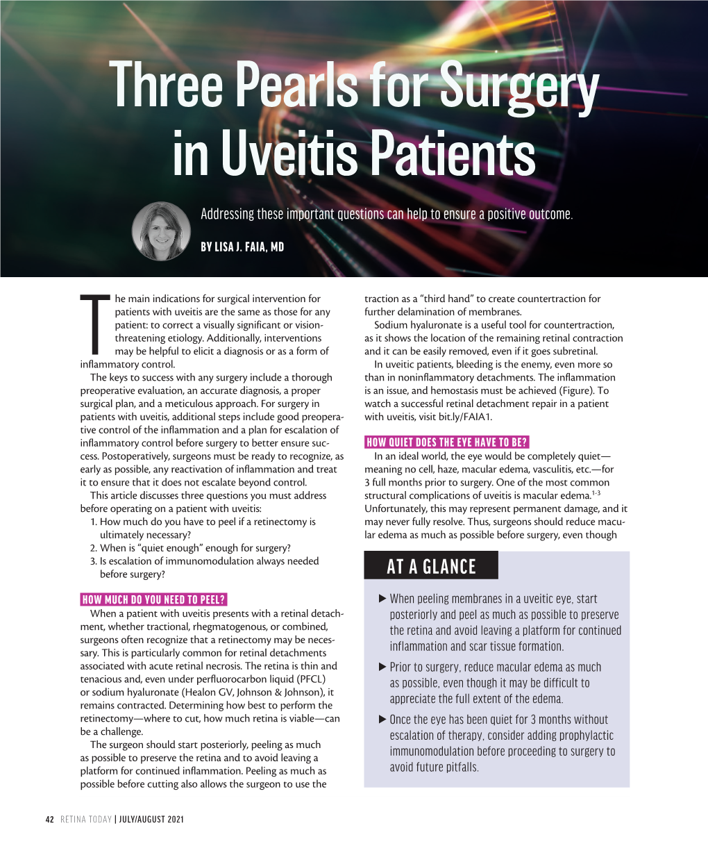 Three Pearls for Surgery in Uveitis Patients