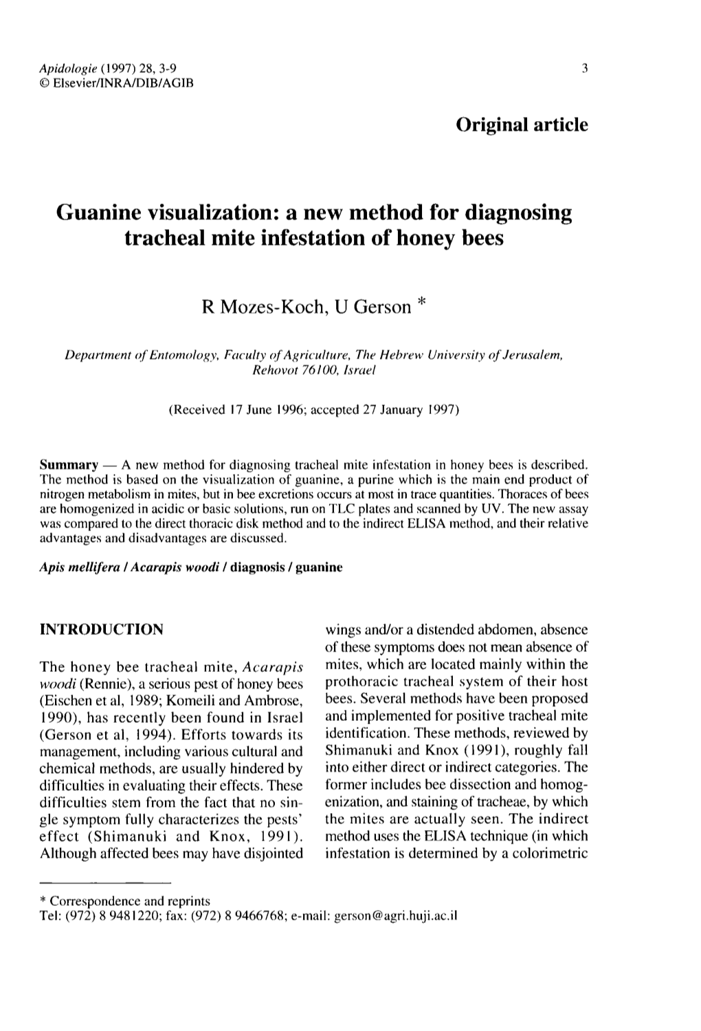 A New Method for Diagnosing Tracheal Mite Infestation of Honey Bees