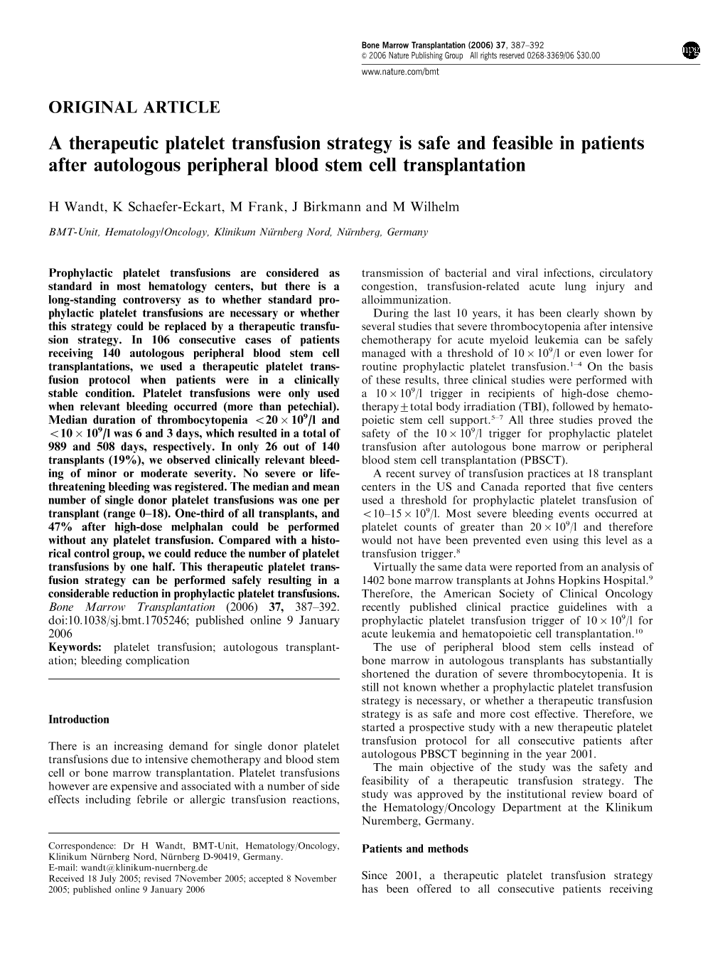 A Therapeutic Platelet Transfusion Strategy Is Safe and Feasible in Patients After Autologous Peripheral Blood Stem Cell Transplantation