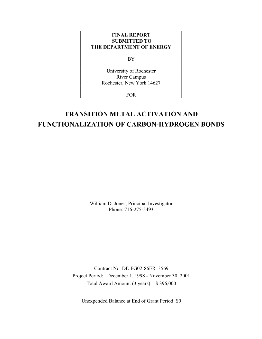 Transition Metal Activation and Functionalization of Carbon-Hydrogen Bonds