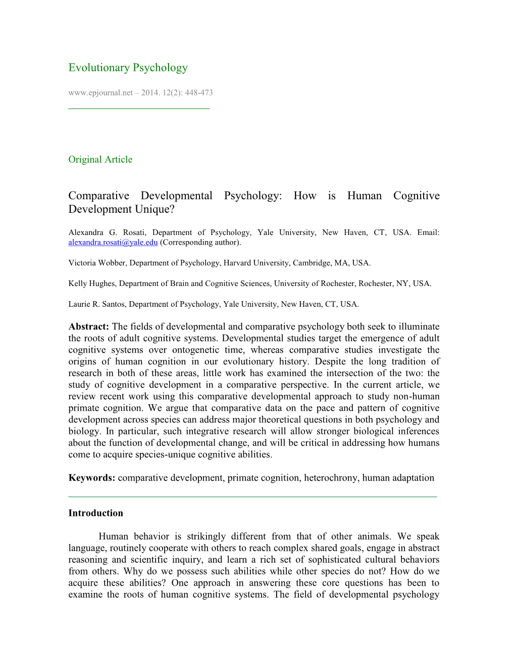 Comparative Developmental Psychology: How Is Human Cognitive Development Unique?