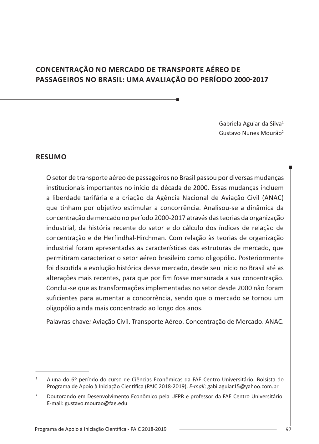 Concentração No Mercado De Transporte Aéreo De Passageiros No Brasil: Uma Avaliação Do Período 2000-2017