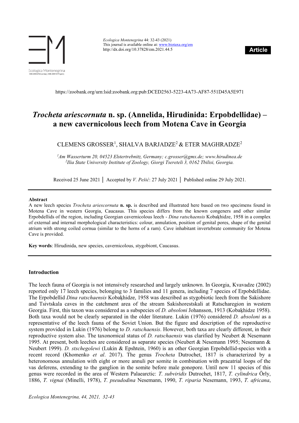 (Annelida, Hirudinida: Erpobdellidae) – a New Cavernicolous Leech from Motena Cave in Georgia