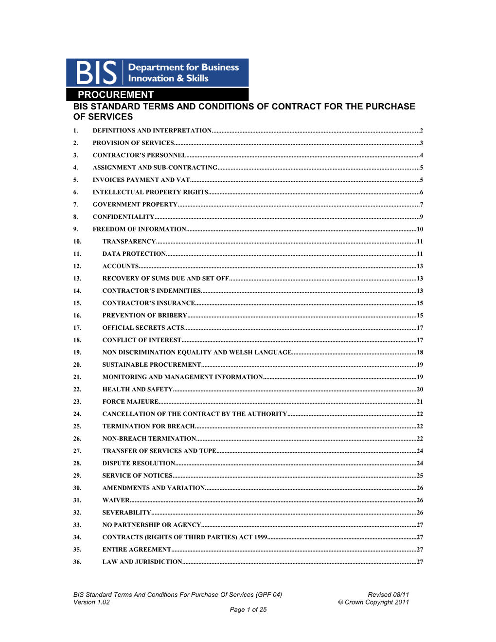 Procurement: BIS Standard Terms and Conditions of Contract for the Purchase of Services