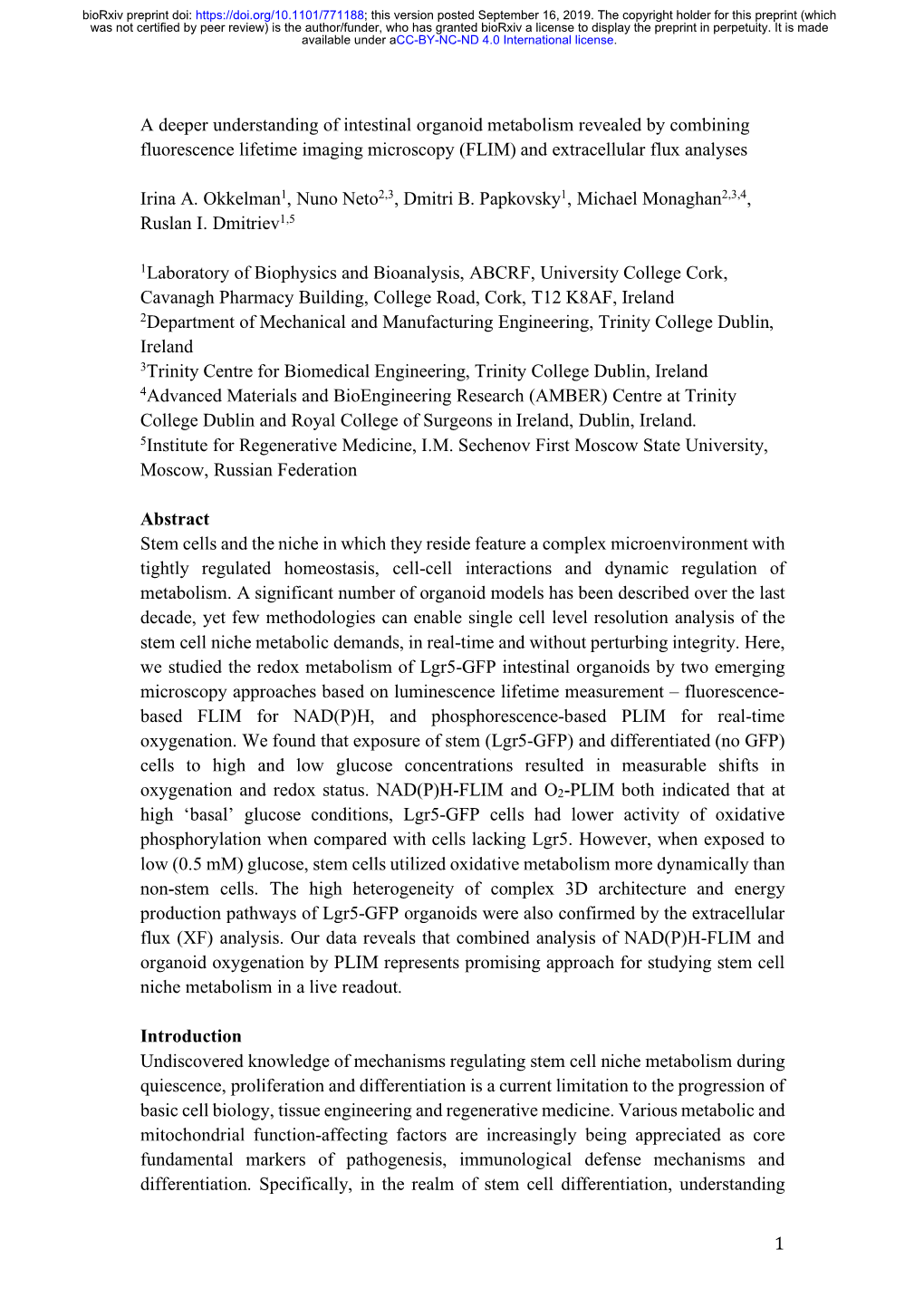 A Deeper Understanding of Intestinal Organoid Metabolism Revealed by Combining Fluorescence Lifetime Imaging Microscopy (FLIM) and Extracellular Flux Analyses