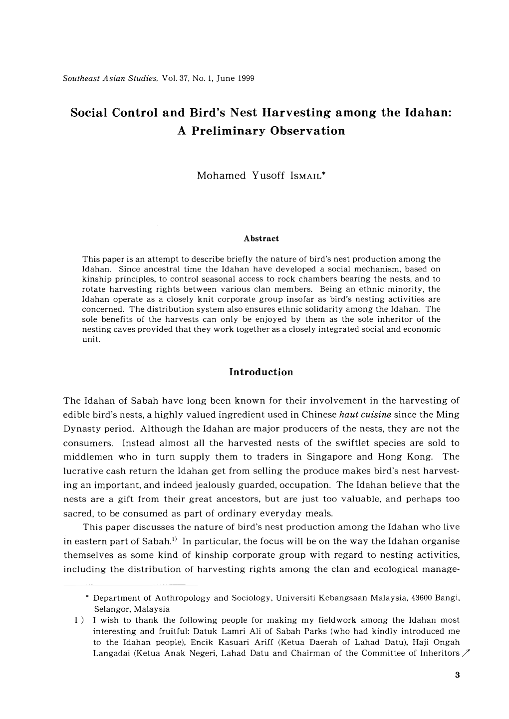 Social Control and Bird's Nest Harvesting Among the Idahan: a Preliminary Observation