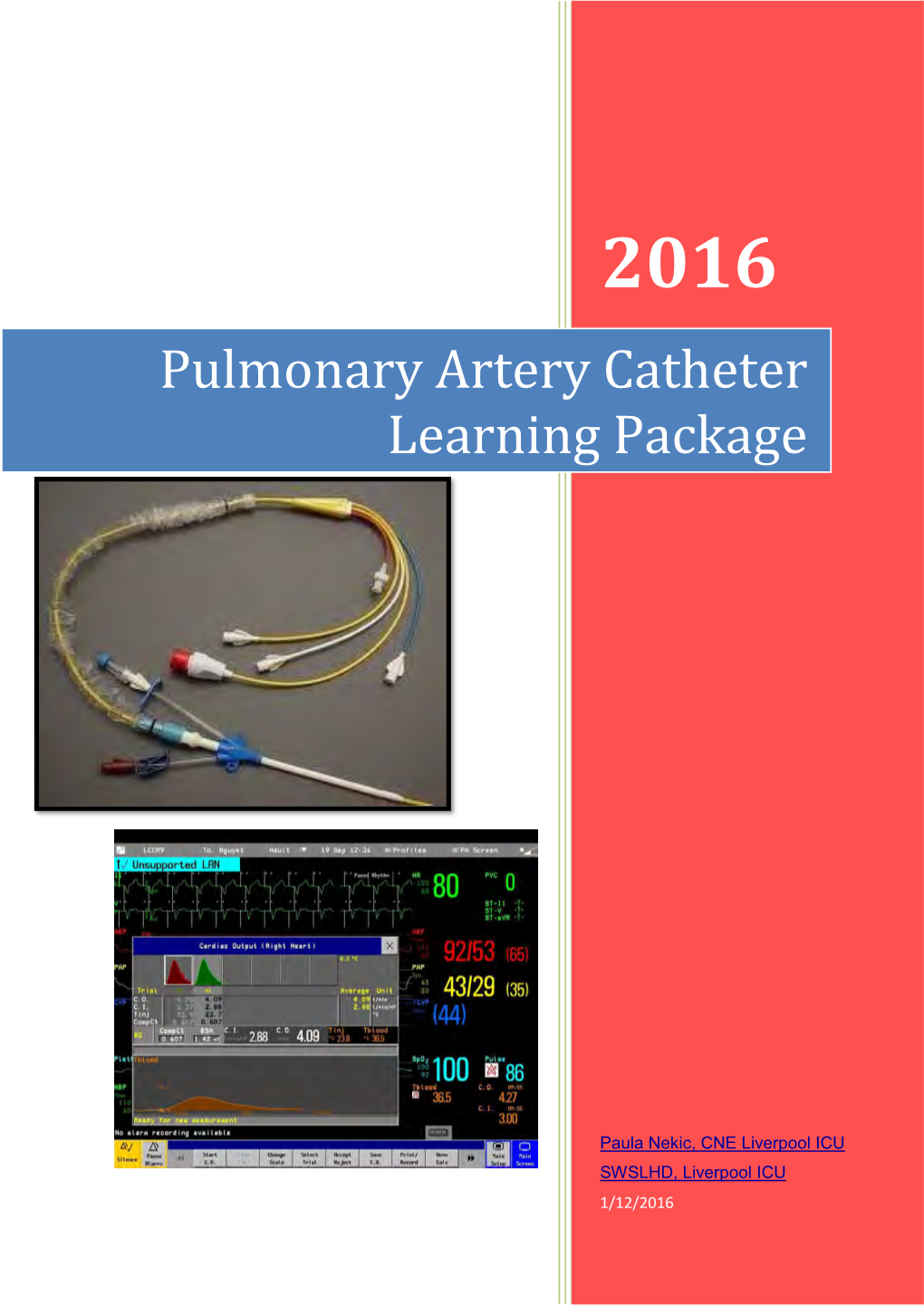 Pulmonary Artery Catheter Learning Package