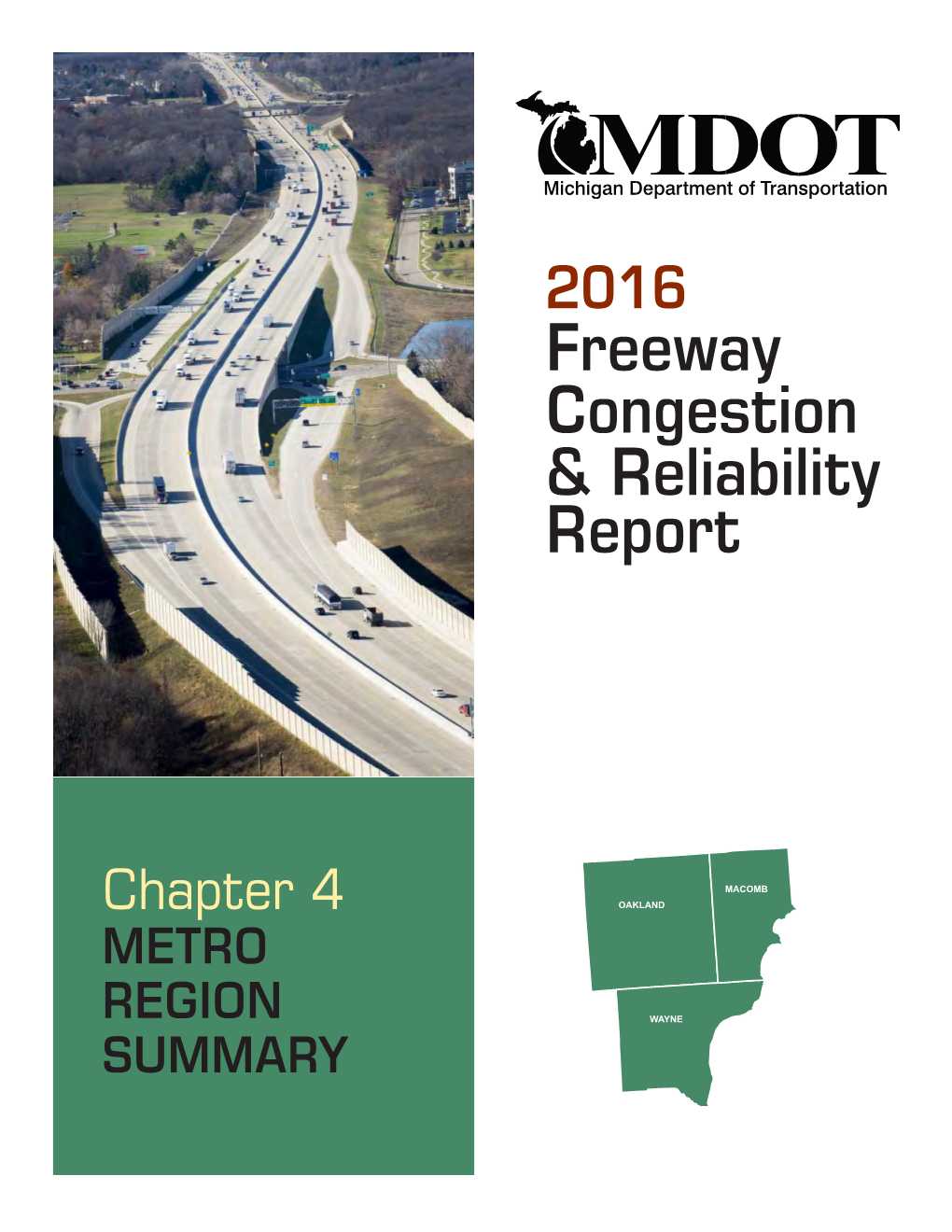 2016 Freeway Congestion & Reliabliity Report-Metro Region