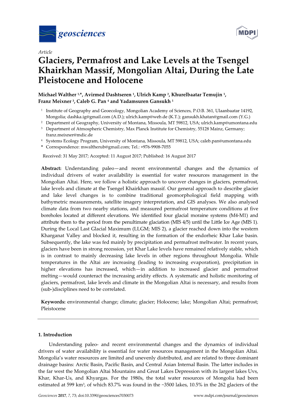 Glaciers, Permafrost and Lake Levels at the Tsengel Khairkhan Massif, Mongolian Altai, During the Late Pleistocene and Holocene