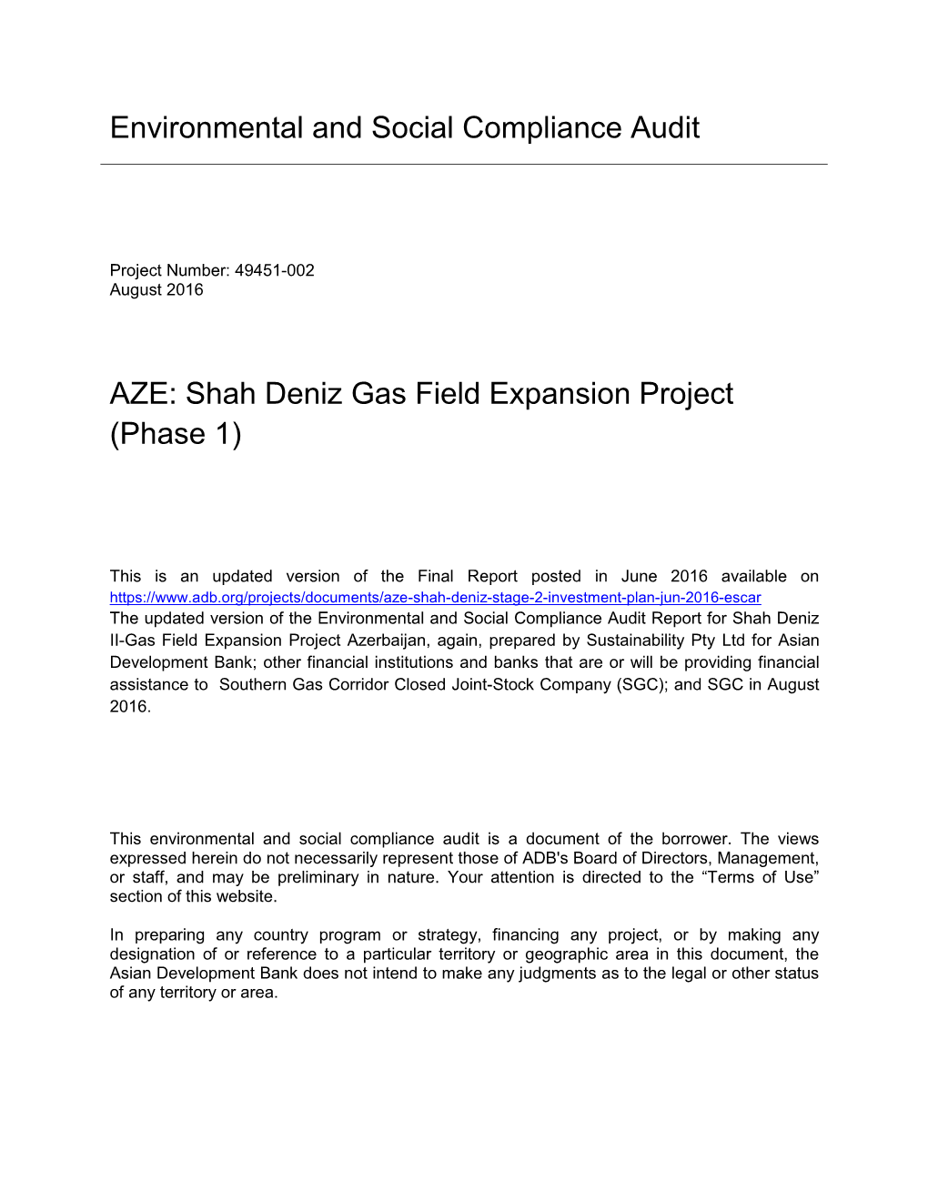 Shah Deniz Gas Field Expansion Project (Phase 1)