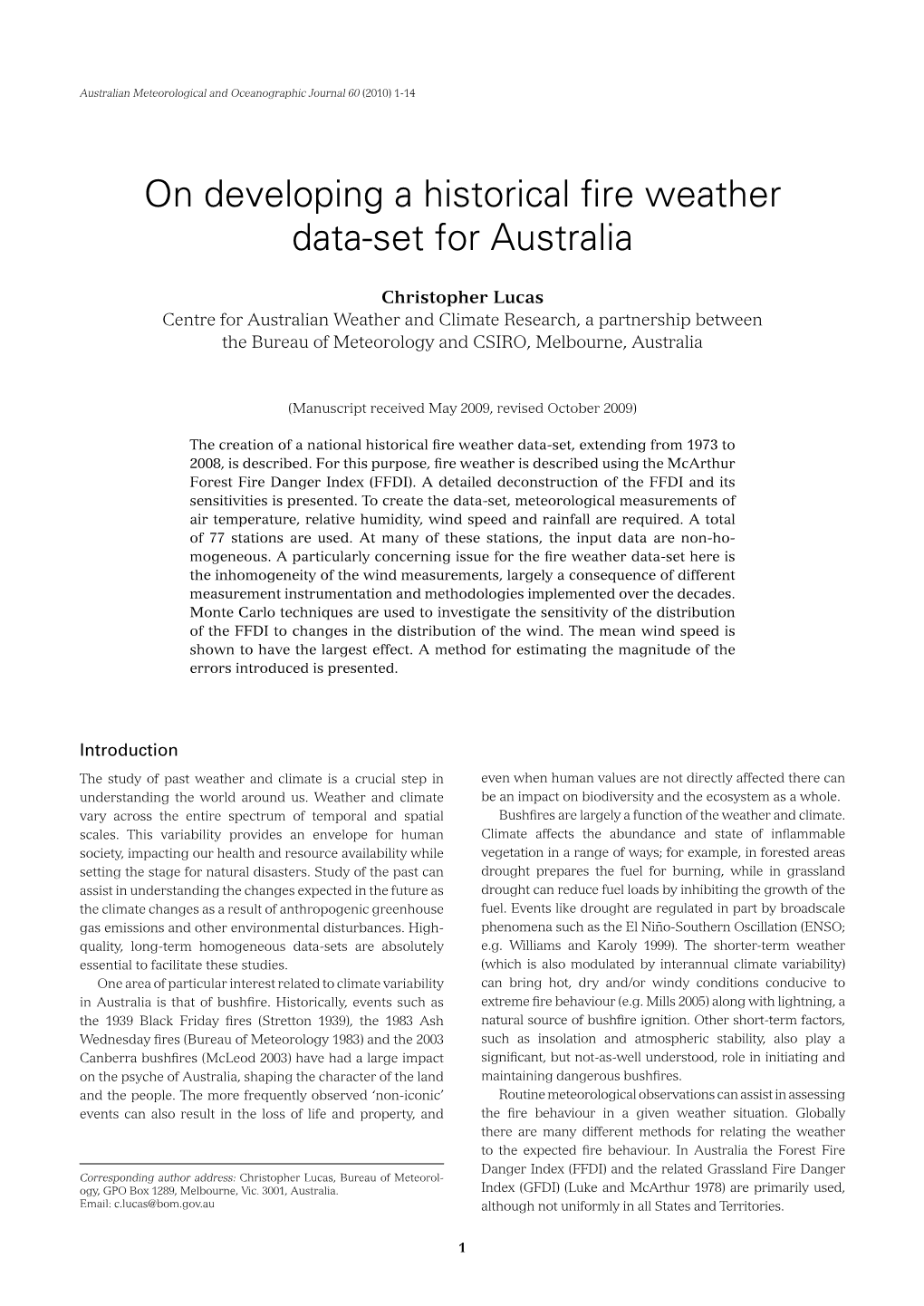 On Developing a Historical Fire Weather Data-Set for Australia