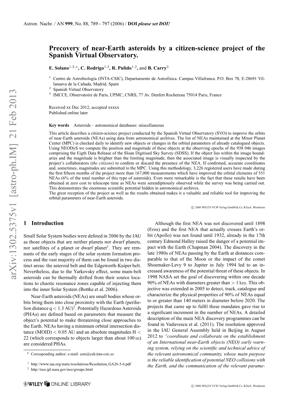 Arxiv:1302.5375V1 [Astro-Ph.IM] 21 Feb 2013 Srn Ah./AN / Nachr