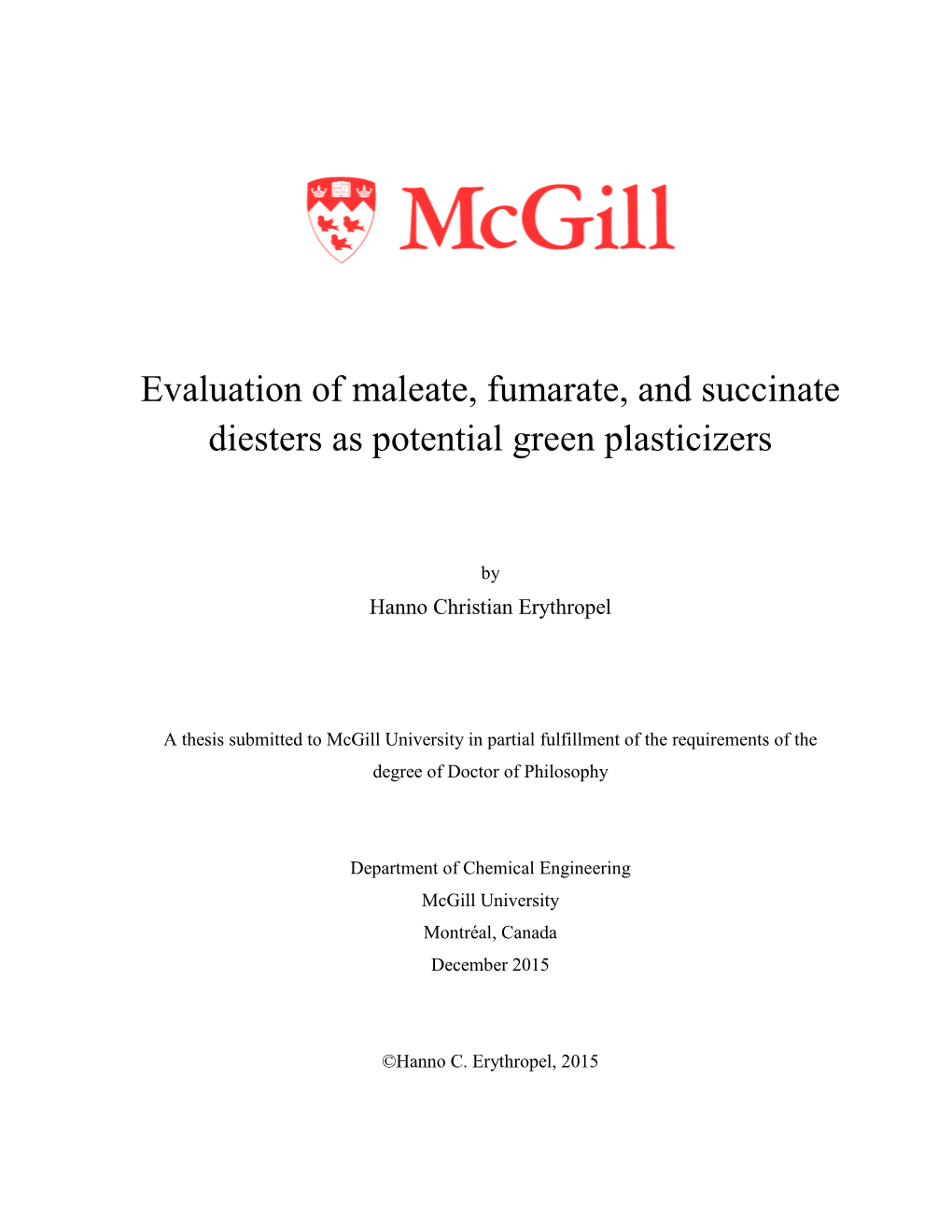 Evaluation of Maleate, Fumarate, and Succinate Diesters As Potential Green Plasticizers