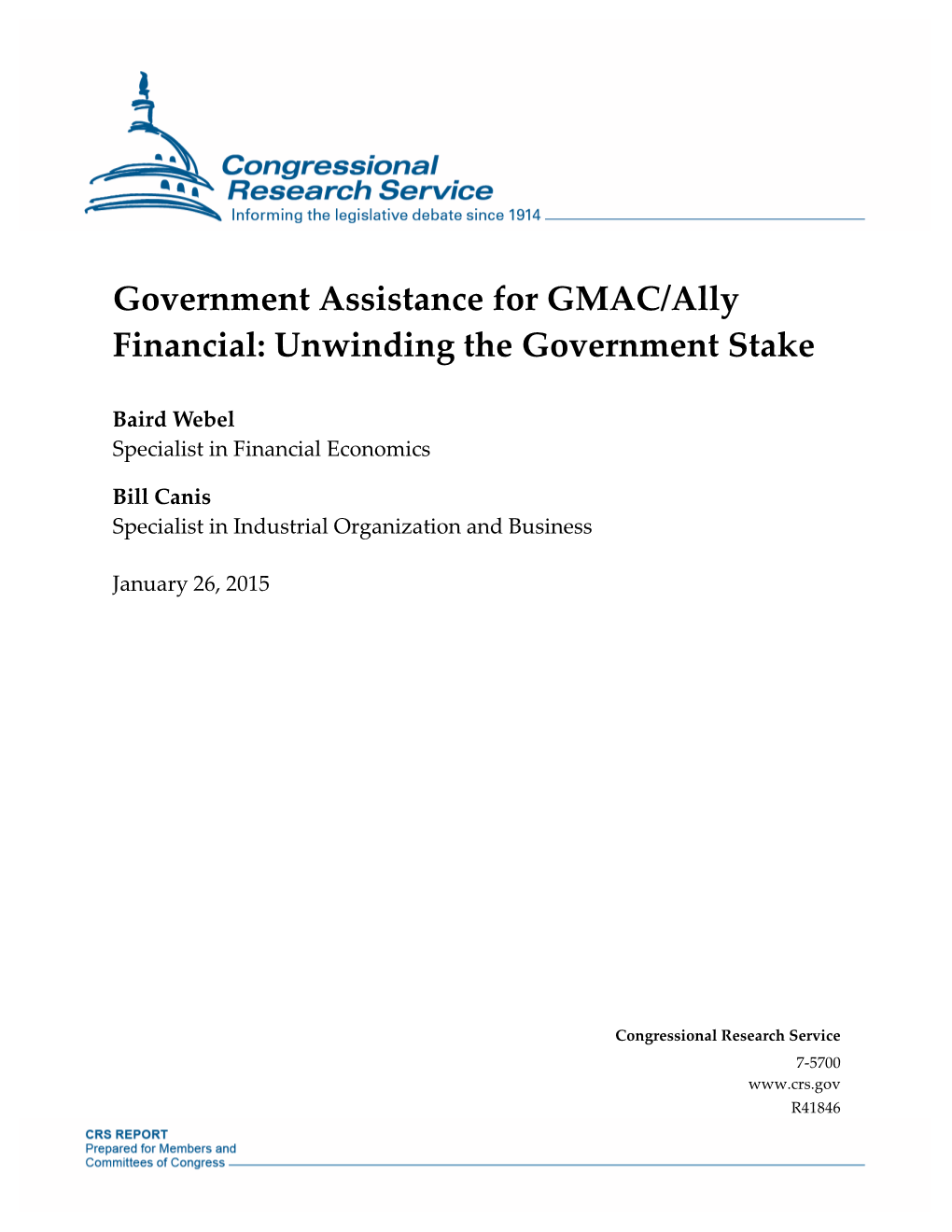 Government Assistance for GMAC/Ally Financial: Unwinding the Government Stake
