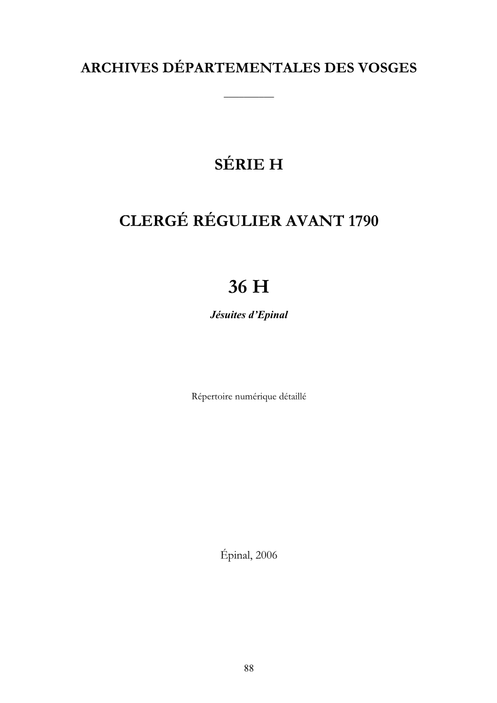 Série H Clergé Régulier Avant 1790