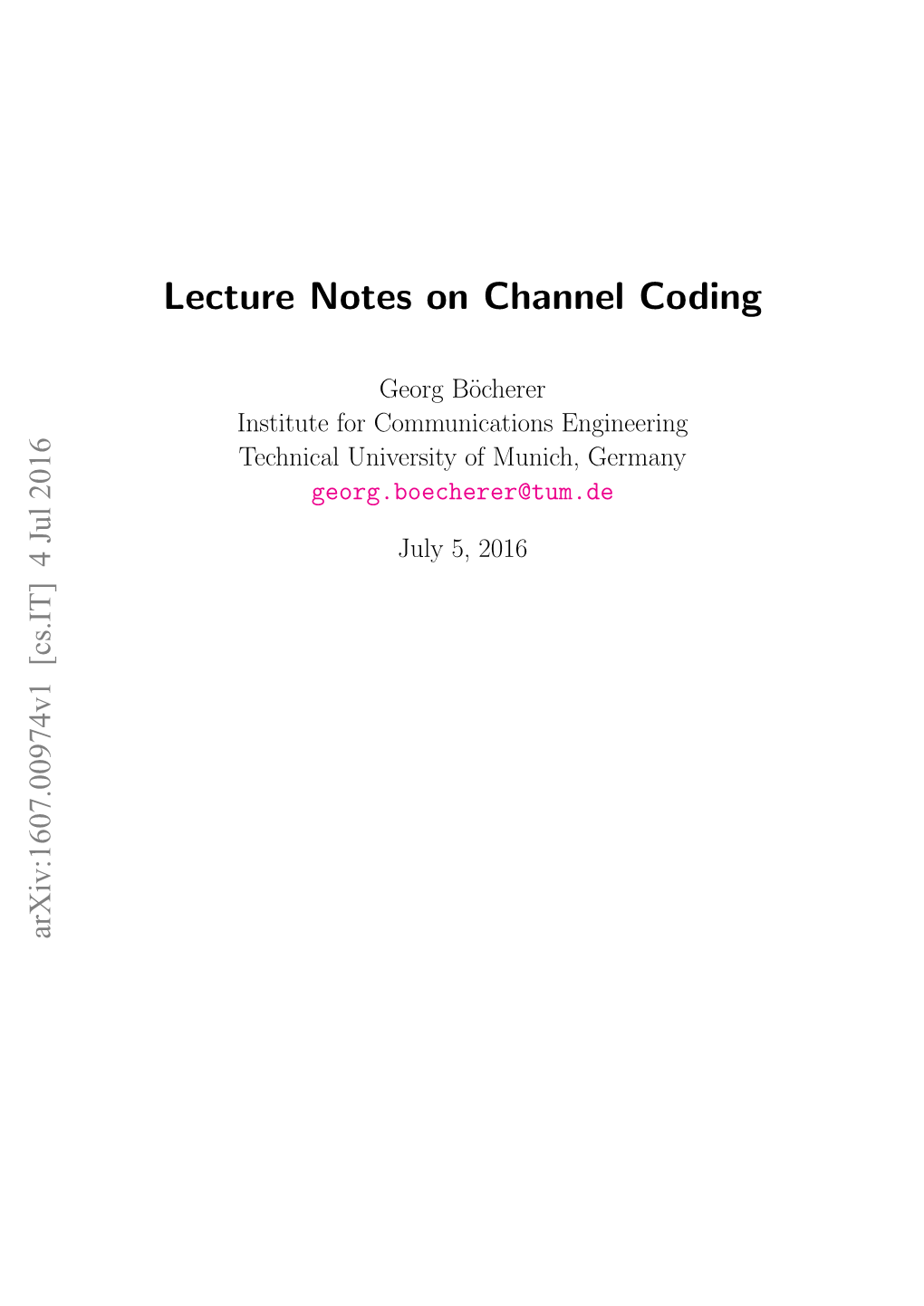 Lecture Notes on Channel Coding