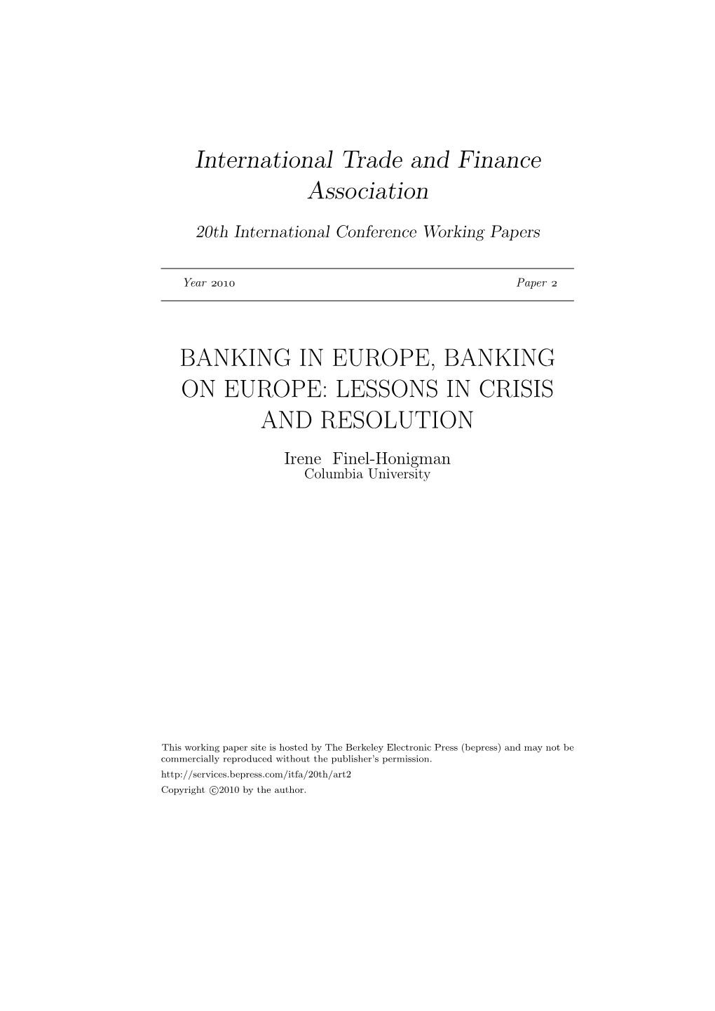 LESSONS in CRISIS and RESOLUTION Irene Finel-Honigman Columbia University