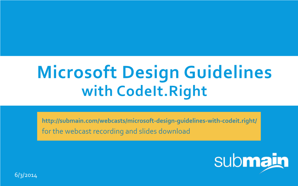 Implementing Microsoft Design Guidelines with Codeit.Right