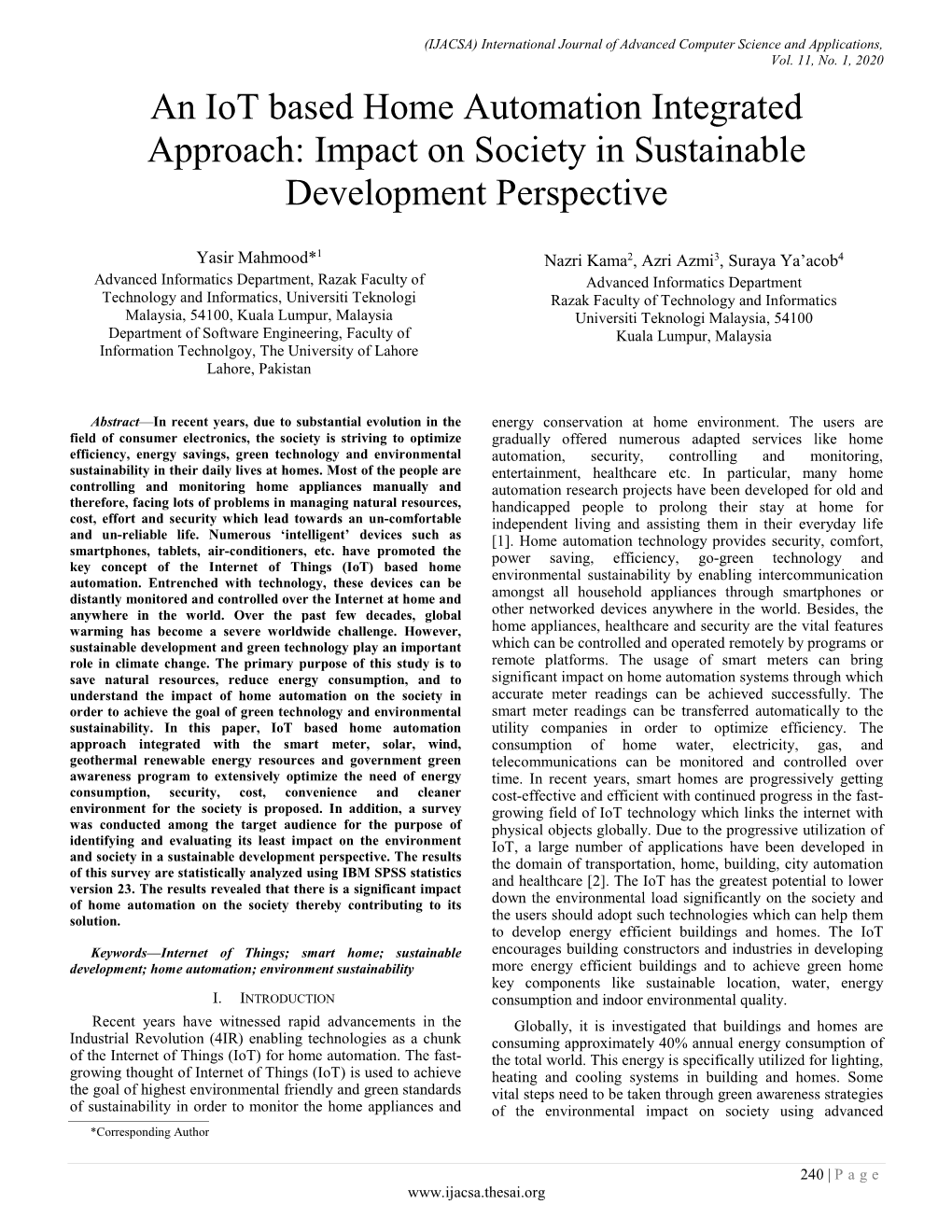 An Iot Based Home Automation Integrated Approach: Impact on Society in Sustainable Development Perspective