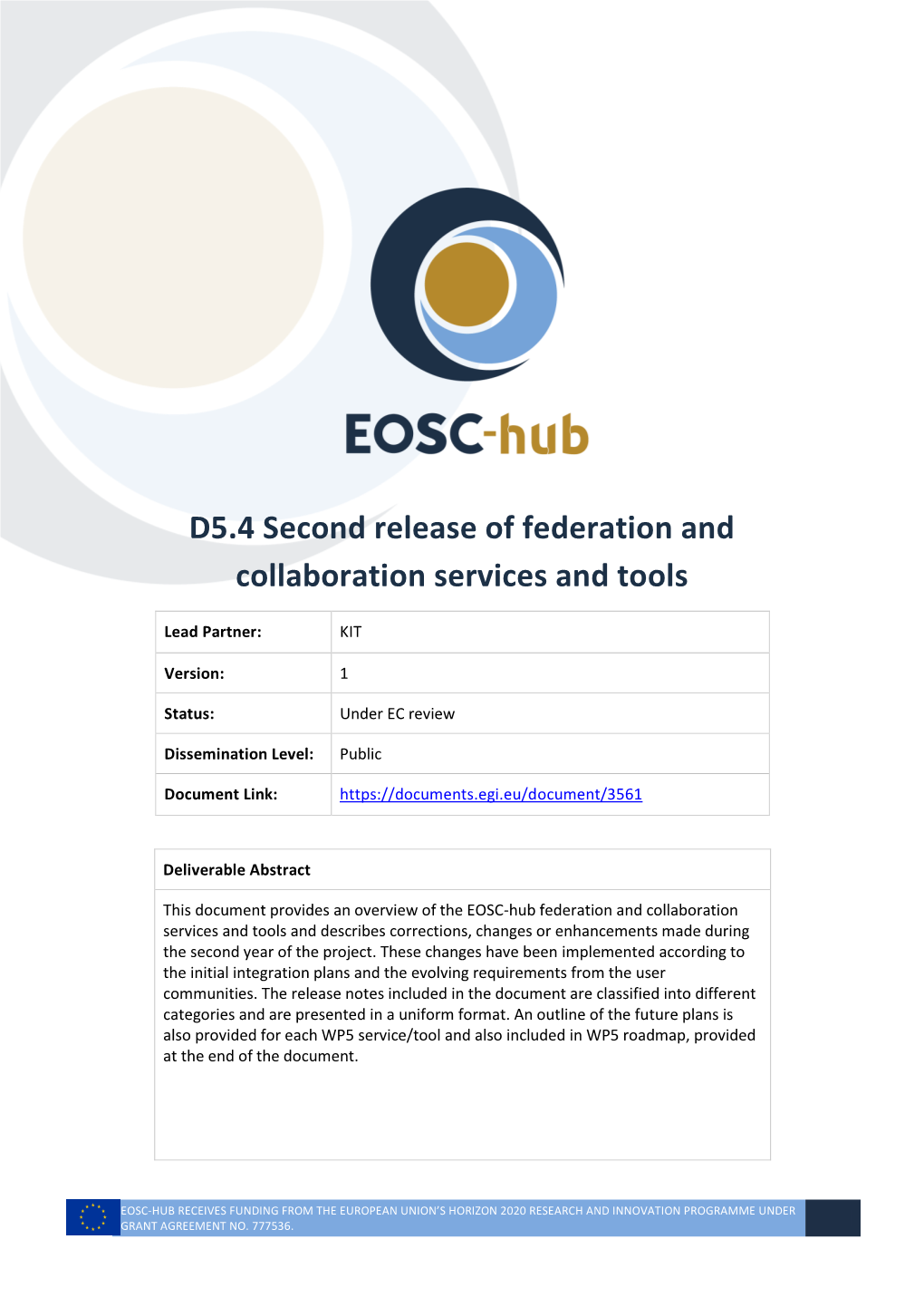 EOSC-Hub D5.4 Second Release of Federation and Collaboration Services and Tools